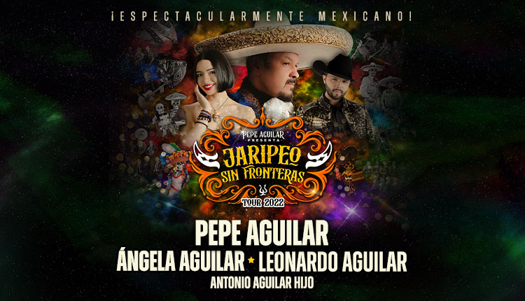 pepe aguilar tour 2022 san antonio tx